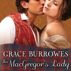 The Macgregor's Lady (Macgregors #3) By Grace Burrowes, Roger Hampton (Read by) Cover Image