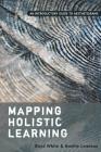 Mapping Holistic Learning; An Introductory Guide to Aesthetigrams Cover Image