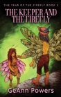 The Keeper And The Firefly Cover Image