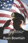 Summary Of Sledgehammer: How Breaking Of The Past Brought Peace To The Middle East by David Friedman Cover Image