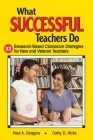 What Successful Teachers Do: 101 Research-Based Classroom Strategies for New and Veteran Teachers Cover Image
