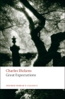 Great Expectations (Oxford World's Classics) By Charles Dickens, Margaret Cardwell (Editor), Robert Douglas-Fairhurst Cover Image