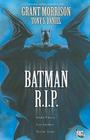Batman R.I.P. By Grant Morrison, Tony Daniel (Illustrator), Lee Garbett (Illustrator) Cover Image