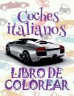 ✌ Coches de Italia: Libro de Colorear ✎ Cars of Italy: Coloring Book ✍ Libro de Colorear Carros Colorear Niños 10 Años ✍ By Kids Creative Spain Cover Image