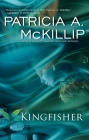 Kingfisher By Patricia A. McKillip Cover Image