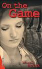 On the Game (Lorimer SideStreets) Cover Image