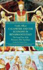 Calamities and the Economy in Renaissance Italy: The Grand Tour of the Horsemen of the Apocalypse (Early Modern History: Society and Culture) By G. Alfani Cover Image