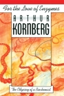 For the Love of Enzymes: The Odyssey of a Biochemist By Arthur Kornberg Cover Image