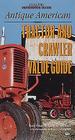 Antique American Tractor and Crawler Value Guide By Terry Dean Cover Image