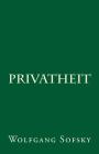 Privatheit By Wolfgang Sofsky Cover Image