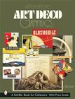 Affordable Art Deco Graphics (Schiffer Book for Collectors) Cover Image