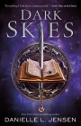 Dark Skies (Dark Shores #2) By Danielle L. Jensen Cover Image