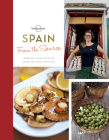 From the Source - Spain 1: Spain's Most Authentic Recipes From the People That Know Them Best (Lonely Planet) By Lonely Planet Food, Sally Davies Cover Image