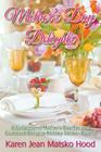 Mother's Day Delights Cookbook: A Collection of Mother's Day Recipes (Cookbook Delights Holiday #5) Cover Image