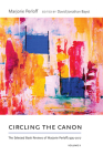 Circling the Canon, Volume II: The Selected Book Reviews of Marjorie Perloff, 1995-2017 (Recencies Series: Research and Recovery in Twentieth-Century) By Marjorie Perloff, David Jonathan Bayot (Editor) Cover Image