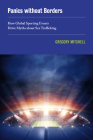 Panics without Borders: How Global Sporting Events Drive Myths about Sex Trafficking (New Sexual Worlds #1) By Gregory Mitchell Cover Image