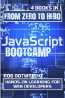 JavaScript Bootcamp: Hands-On Learning For Web Developers Cover Image