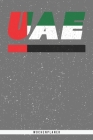 Uae: Arabische Emirate Wochenplaner mit 106 Seiten in weiß. Organizer auch als Terminkalender, Kalender oder Planer mit der By Mes Kar Cover Image