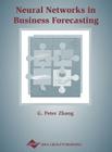 Neural Networks in Business Forecasting Cover Image