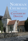 Norman Churches in the Canterbury Diocese Cover Image
