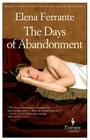 The Days of Abandonment: 10th Anniversary Edition By Elena Ferrante Cover Image