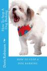 How To Stop A Dog Barking Cover Image