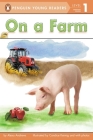 On a Farm (Penguin Young Readers, Level 1) Cover Image