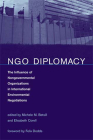 NGO Diplomacy: The Influence of Nongovernmental Organizations in International Environmental Negotiations Cover Image