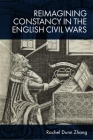 Reimagining Constancy in the Literature of the English Civil Wars Cover Image
