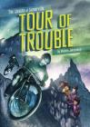 Tour of Trouble (Sleuths of Somerville) Cover Image