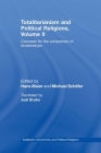 Totalitarianism and Political Religions, Volume II: Concepts for the Comparison of Dictatorships (Totalitarianism Movements and Political Religions) By Hans Maier (Editor), Jodi Bruhn (Translator), Michael Schäfer (Editor) Cover Image