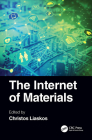 The Internet of Materials By Christos Liaskos (Editor) Cover Image
