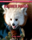 Kleiner Panda: Lustige Fakten und sagenhafte Fotos By Jeanne Sorey Cover Image