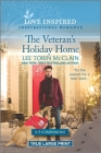 The Veteran's Holiday Home: An Uplifting Inspirational Romance By Lee Tobin McClain Cover Image