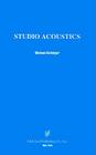 Studio Acoustics By Michael Rettinger Cover Image