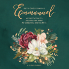 Emmanuel: An Invitation to Prepare Him Room at Christmas and Always  Cover Image