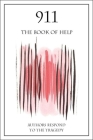 911: The Book of Help By Michael Cart (Editor), Marc Aronson (Editor), Marianne Carus (Editor) Cover Image