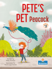 Pete's Pet Peacock By Vicky Bureau, Flavia Zuncheddu (Illustrator) Cover Image