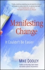 Manifesting Change: It Couldn't Be Easier Cover Image