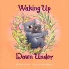 Waking Up Down Under By Carol Votaw Cover Image