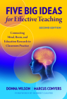 Five Big Ideas for Effective Teaching: Connecting Mind, Brain, and Education Research to Classroom Practice Cover Image