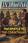 Analyzing Labor Education in the Epistle to the Corinthians Cover Image