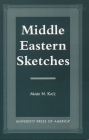 Middle Eastern Sketches By Mark N. Katz Cover Image