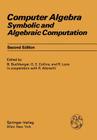 Computer Algebra: Symbolic and Algebraic Computation (Computing Supplementa #4) By R. Albrecht (Associate Editor), B. Buchberger (Editor), G. E. Collins (Editor) Cover Image