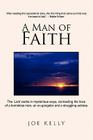 A Man of Faith By Joe Kelly Cover Image