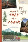 From a Tree to a Chair By Roseanne McDonald, Mary Barrows (Illustrator) Cover Image