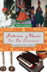 Indian Music for the Classroom By Natalie Sarrazin, David J. Elliott (Foreword by) Cover Image