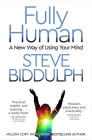 Supersense: How Intuition Helps You Be Fully Human, Healed and Well By Steve Biddulph Cover Image