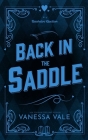 Back In The Saddle (Bachelor Auction #2) By Vanessa Vale Cover Image