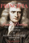 Principia: The Mathematical Principles of Natural Philosophy [Full and Annotated] Cover Image